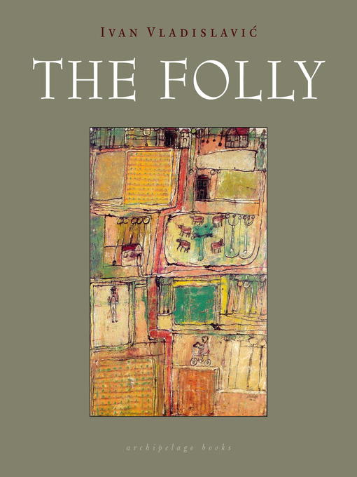 Title details for The Folly by Ivan Vladislavic - Available